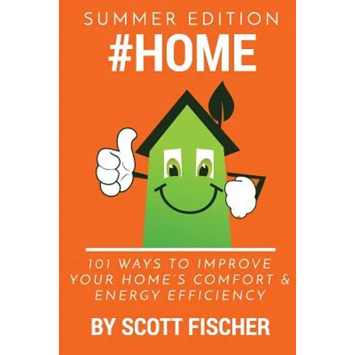 #Home: 101 Ways To Improve Your Home's Comfort and Energy Efficiency