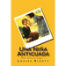 Una Niña Anticuada (Spanish) Edition