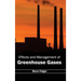Effects and Management of Greenhouse Gases
