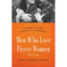 Men Who Love Fierce Women: The Power of Servant Leadership in Your Marriage