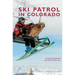 Ski Patrol in Colorado