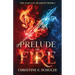 Prelude of Fire