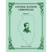 Central Illinois Chronicles, Volume 3