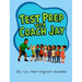 Test Prep With Coach Jay