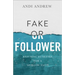 Fake or Follower: Refusing to Settle for a Shallow Faith