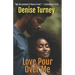 Love Pour Over Me