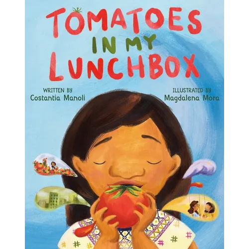 Tomatoes in My Lunchbox