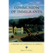 Communion of Immigrants: A History of Catholics in America