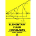 Elementary Fluid Mechanics