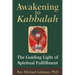 Awakening to Kabbalah: The Guiding Light of Spiritual Fulfillment