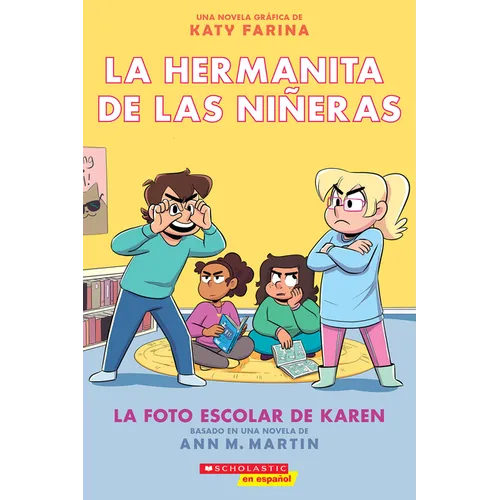 La Hermanita de Las Niñeras #5: La Foto Escolar de Karen (Karen's School Picture)
