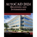AutoCAD 2024 Beginning and Intermediate