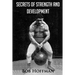 Secrets of Strength and Development: (Original Version, Restored)