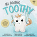 Mi amigo Toothy - Libro #1
