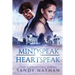 Mindspeak/Heartspeak: A Saga of Quantum Physics, Alternative Universes & Love