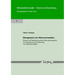 Management Von Referenzmodellen: Entwurf Und Realisierung Eines Informationssystems Zur Entwicklung Und Anwendung Von Referenzmodellen