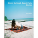 Bikini, Surfing & Beach Party Movies