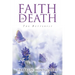 Faith in Death: The Butterfly