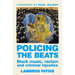 Policing the Beats: Black Music, Racism and Criminal Injustice
