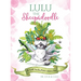 Lulu the Sheepadoodle: The World Traveling Positive Attribute Fairy