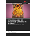 Epidemiology of Digestive Cancers in Algeria