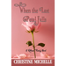 When the Last Petal Falls: A friends to lovers, surprise marriage, small town romance