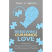 Renewing Our Minds in Love: Integrating Neuroscience and Scripture for Wholeness and Healing