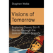 Visions of Tomorrow: Exploring Classic Sci-Fi Stories Through the Lens of Modern Science