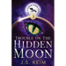 Trouble on The Hidden Moon: An Unexpected Adventure in Outer Space