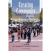 Creating Community: Finding Meaning in the Place We Live