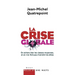 La Crise globale