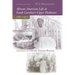 African American Life in South Carolina's Upper Piedmont, 1780-1900