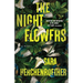 The Night Flowers