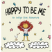 Happy To Be Me: An Indigo Blue Adventure