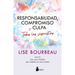 Responsabilidad, Compromiso Y Culpa