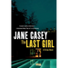 The Last Girl: A Crime Novel