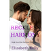 Reckless Harmony: Book Six, Harmony Falls Series