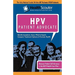 Healthscouter Hpv: Understanding Hpv Testing: The Human Papillomavirus Patient Advocate