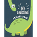 My Awesome Sticker Book: Blank Sticker Book for Collecting Stickers - Permanent Sticker Collecting Album for Kids - Premium Dinosaur Cover