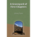 A Graveyard of First Chapters
