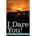 I Dare You!