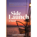Side Launch