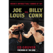 Joe Louis vs. Billy Conn: Boxing's Unforgettable Summer of 1941