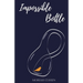 Impossible Bottle