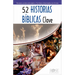52 Historias Bíblicas Clave