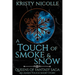 A Touch of Smoke and Snow: An Ashen Touch Prequel