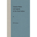 Creation Myths and Legends of the Creek Indians