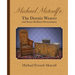 Michael Metcalf(e) the Dornix Weaver and Some Dedham Descendants