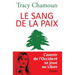 Le sang de la paix