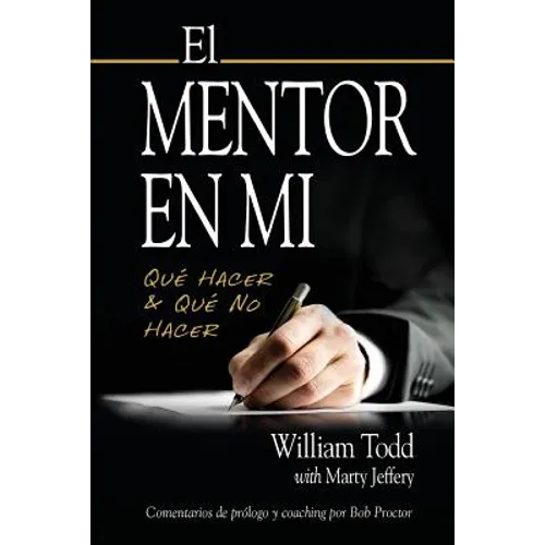 El Mentor en Mi: Qué hacer & Qué No Hacer